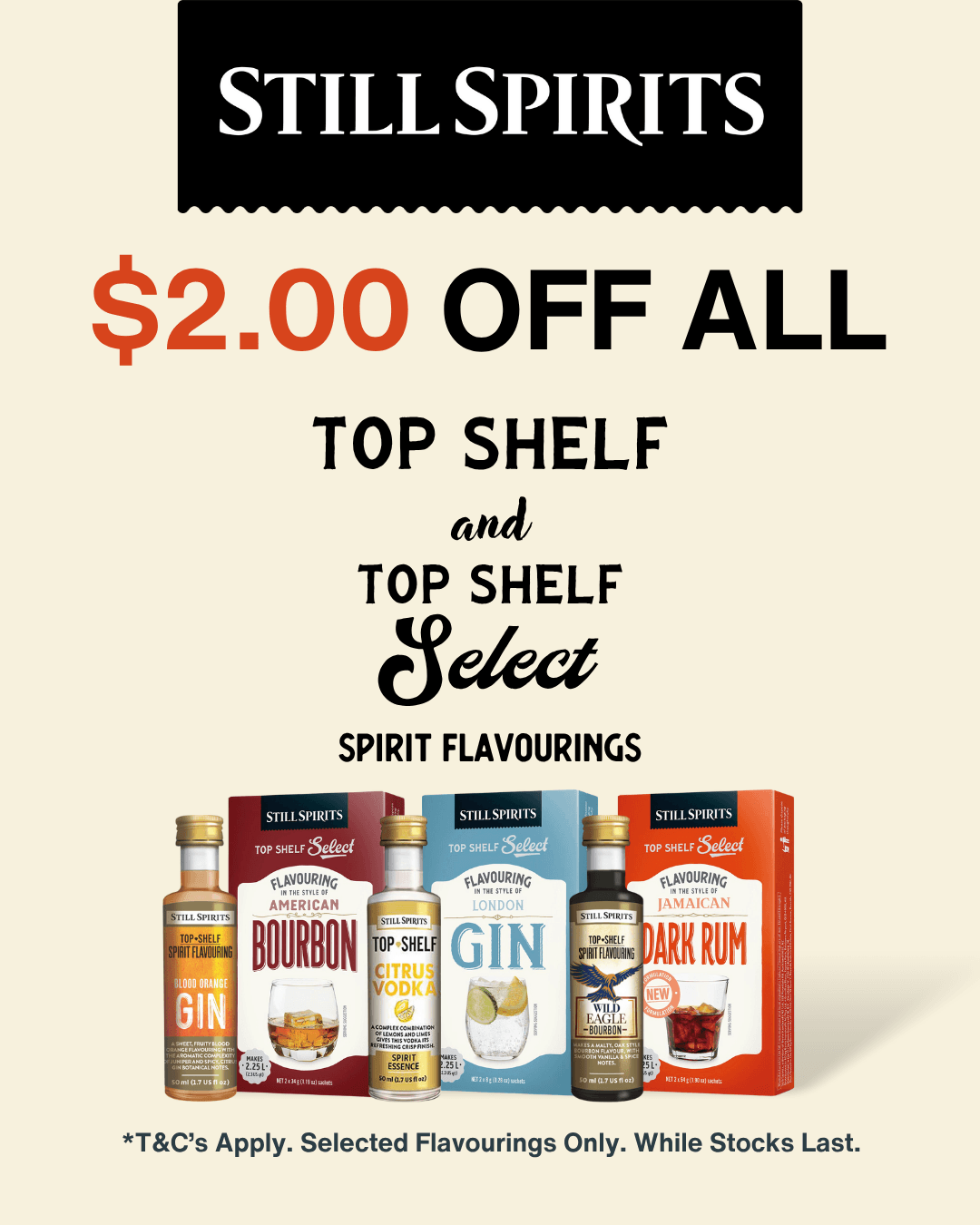 Still Spirits Top Shelf Sale!